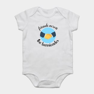 Friends Across The Barricades Baby Bodysuit